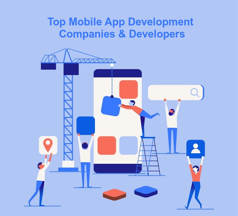 Top Mobile App Development Companies & Developers