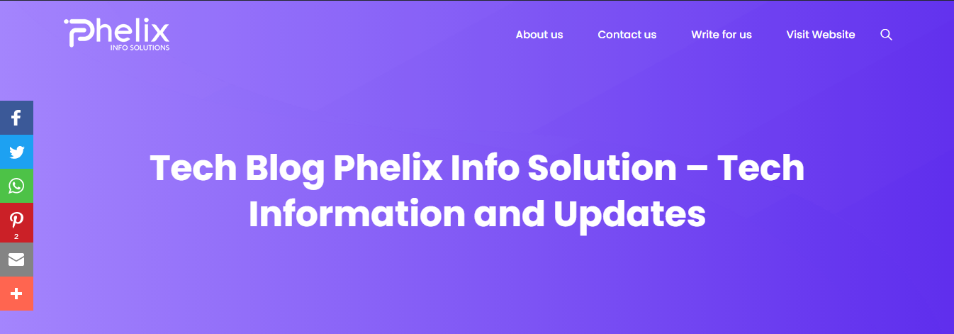 Tech-Blog-Phelix-Info-Solution-Tech-Information-and-Updates