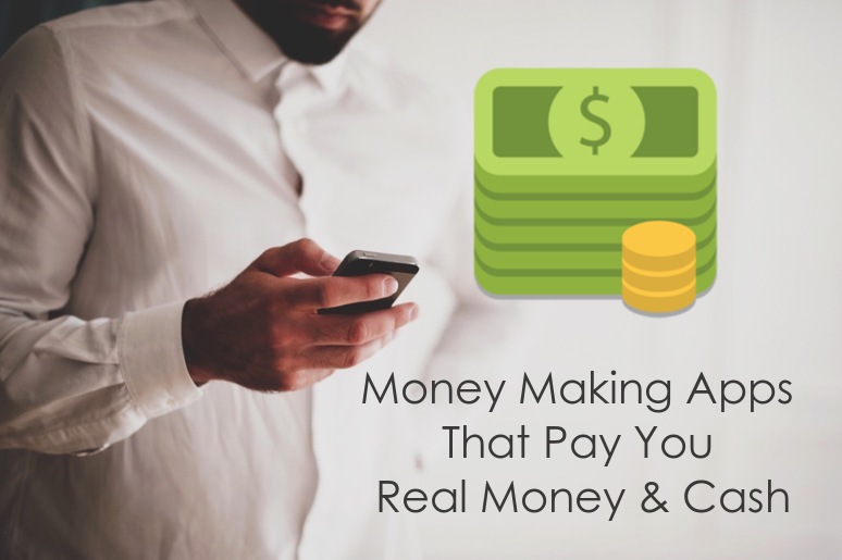 8 Money Making Apps That Pay You Real Money & Cash