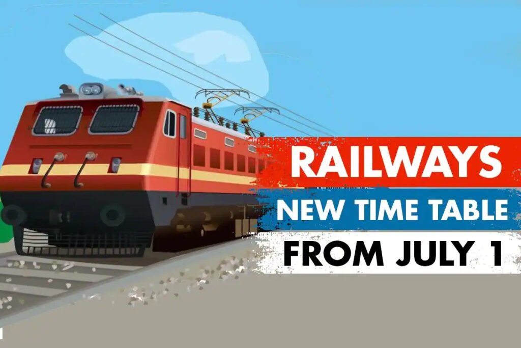 IRCTC New Time Table 2022 To Be Effective From July 1, Several Trains Rescheduled