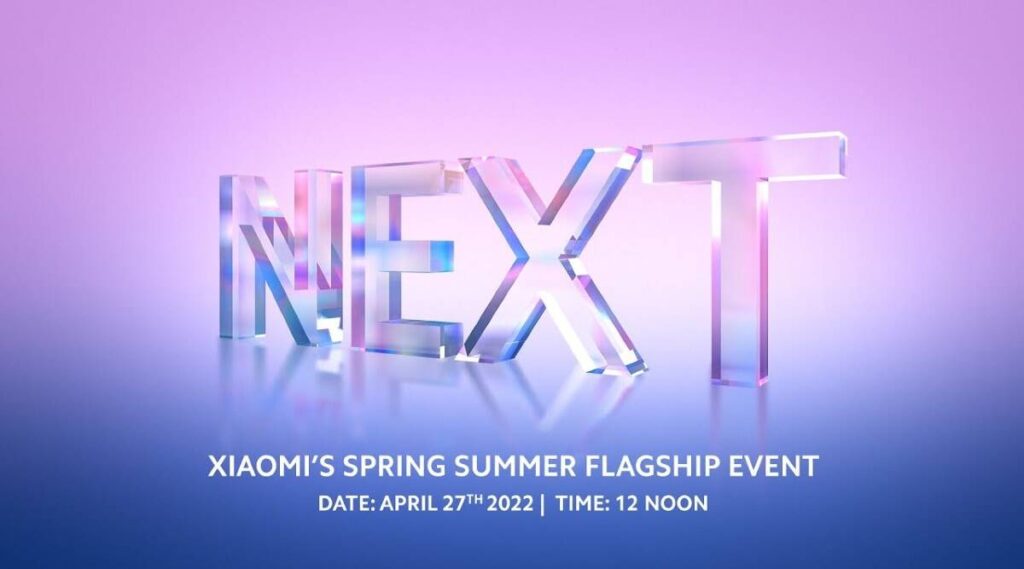 Xiaomi Next 2022 launch event